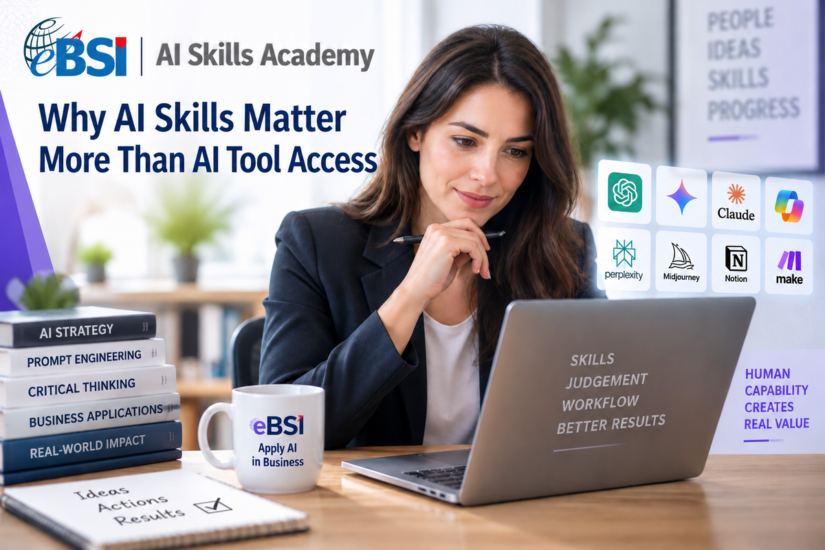 Why AI Skills Matter More Than AI Tool Access | eBSI