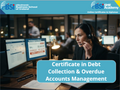 Certificate in Debt Collection and Overdue Account Management