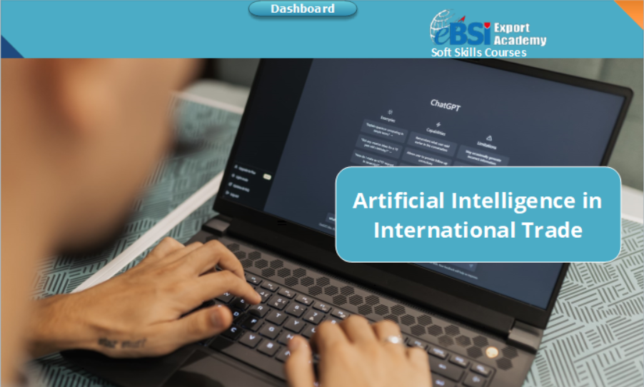 Artificial Intelligence Tools for International Trade