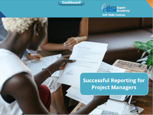 Successful Reporting for Project Managers