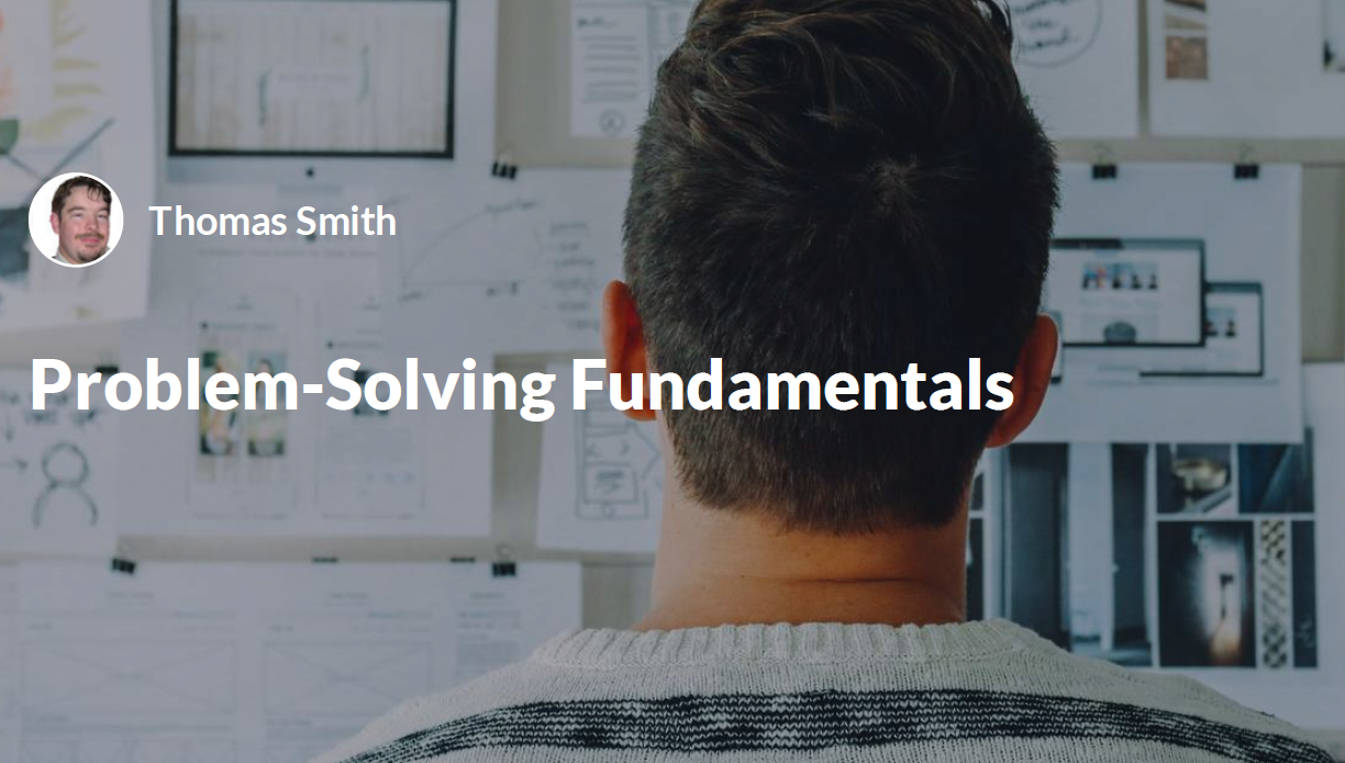 Problem Solving Fundamentals