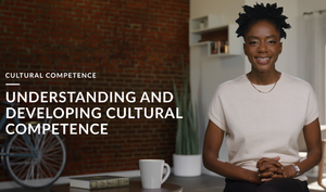 Cultural Competence