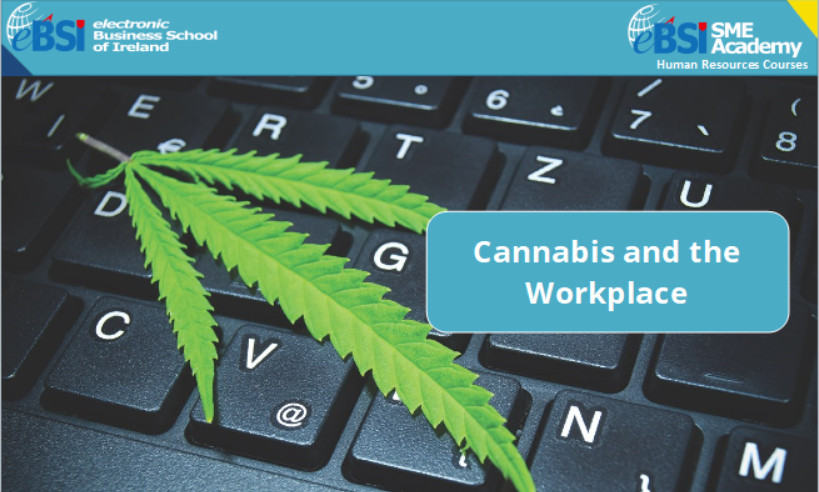Cannabis and the Workplace