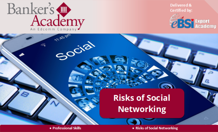 Risks of Social Networking – eBSI Export Academy