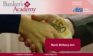 Bank Bribery Act - eBSI Export Academy