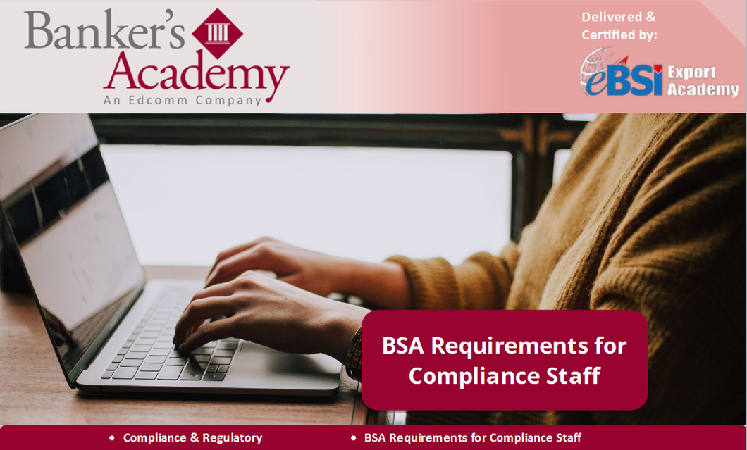 BSA Requirements for Compliance Staff - eBSI Export Academy