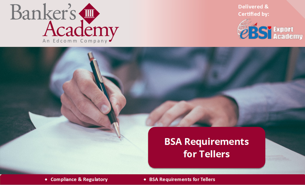 BSA Requirements for Tellers - eBSI Export Academy