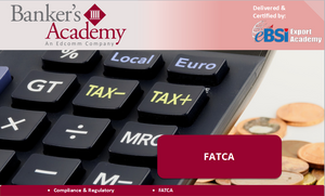 Foreign Account Tax Compliance Act - FATCA - eBSI Export Academy