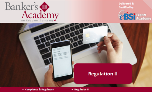 Regulation II: Debit Card, Interchange Fees and Routing - eBSI Export Academy