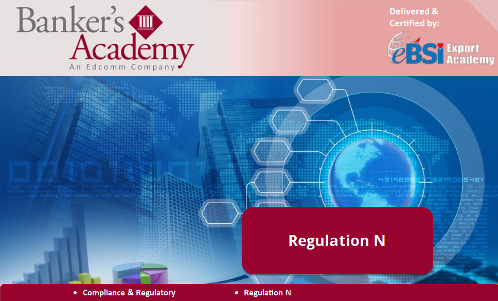 Regulation N: Relationships with Foreign Banks and Branches - eBSI Export Academy