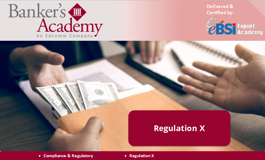 Regulation X: Borrowers of Securities Credit - eBSI Export Academy
