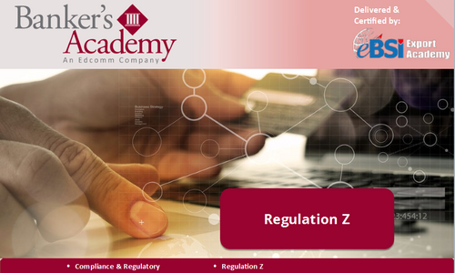 Regulation Z: Truth in Lending - TILA - eBSI Export Academy