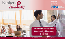 Load image into Gallery viewer, FFIEC&#39;s Business Continuity Planning Booklet - eBSI Export Academy