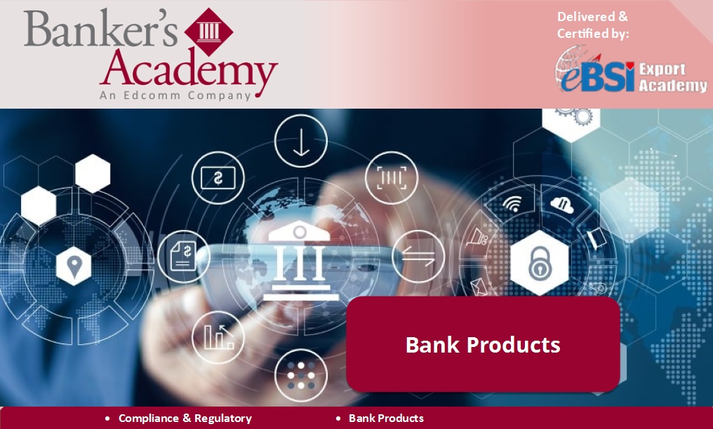 Bank Products - eBSI Export Academy