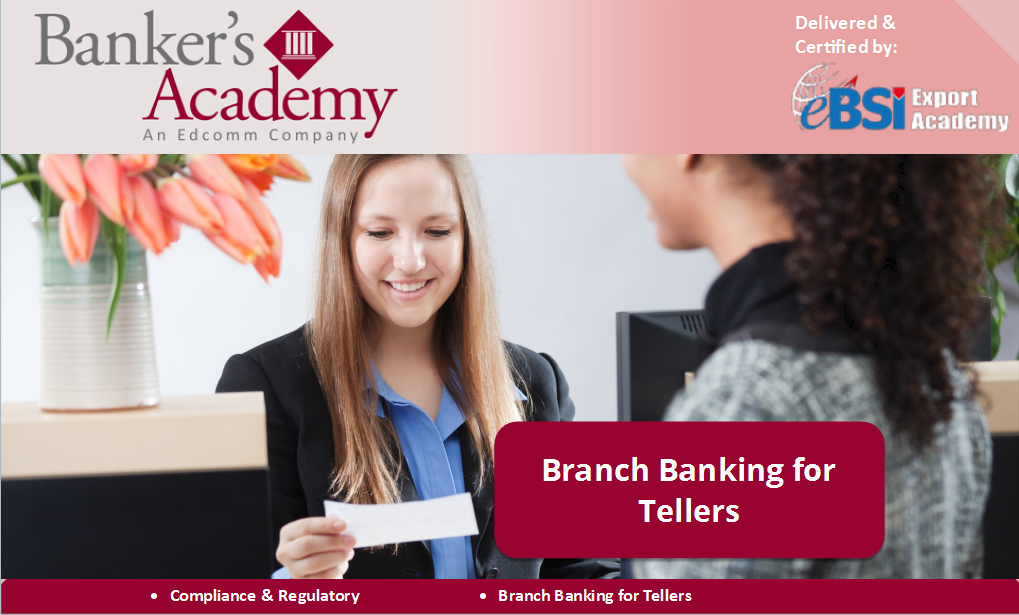 Branch Banking for Tellers - eBSI Export Academy