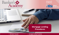Mortgage Lending Procedures - eBSI Export Academy