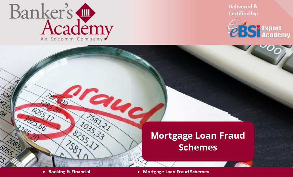 Mortgage Loan Fraud Schemes - eBSI Export Academy