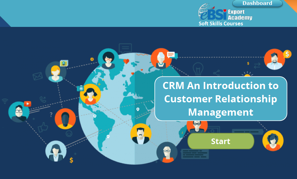 CRM: An Introduction to Customer Relationship Management - eBSI Export Academy