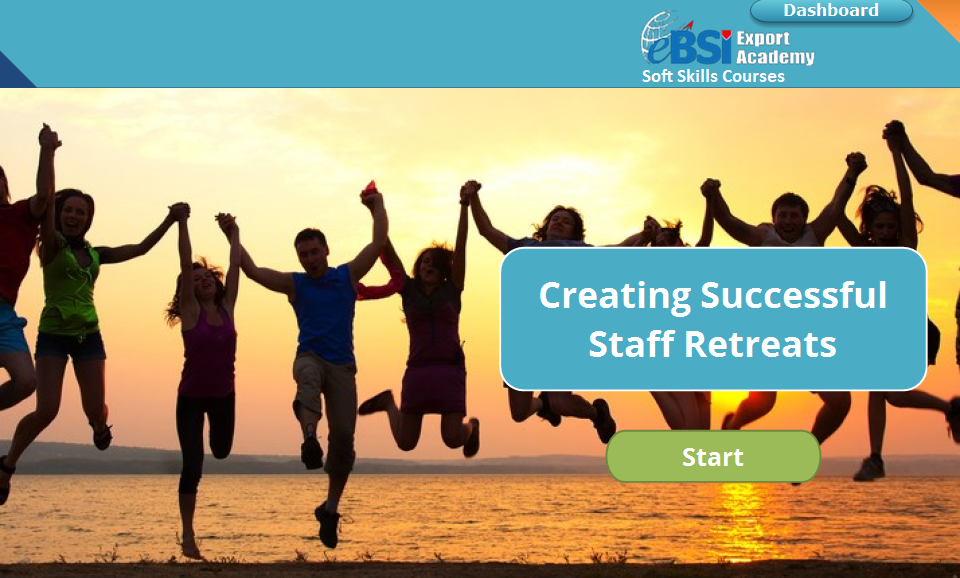 Creating Successful Staff Retreats - eBSI Export Academy