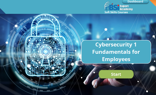 Cybersecurity 1: Fundamentals for Employees - eBSI Export Academy
