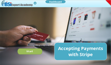 Load image into Gallery viewer, Accepting Payments with Stripe - eBSI Export Academy