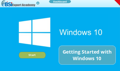 Getting Started with Windows 10 - eBSI Export Academy