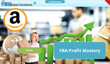 Load image into Gallery viewer, FBA Profit Mastery - eBSI Export Academy