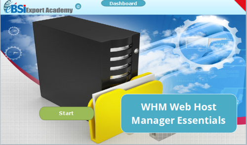 Web Host Manager (WHM) Essentials - eBSI Export Academy