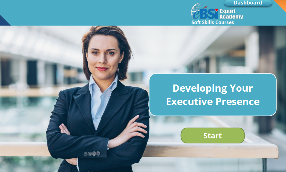 Developing Your Executive Presence - eBSI Export Academy