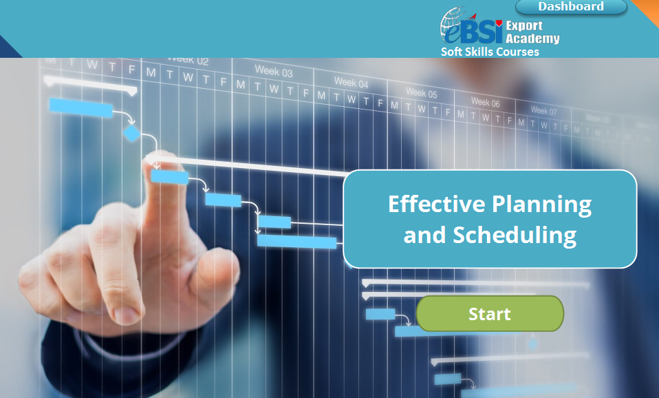 Effective Planning and Scheduling - eBSI Export Academy