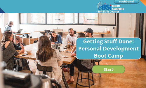 Getting Stuff Done: Personal Development Boot Camp