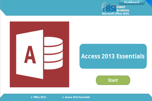 Access 2013 Essentials - eBSI Export Academy