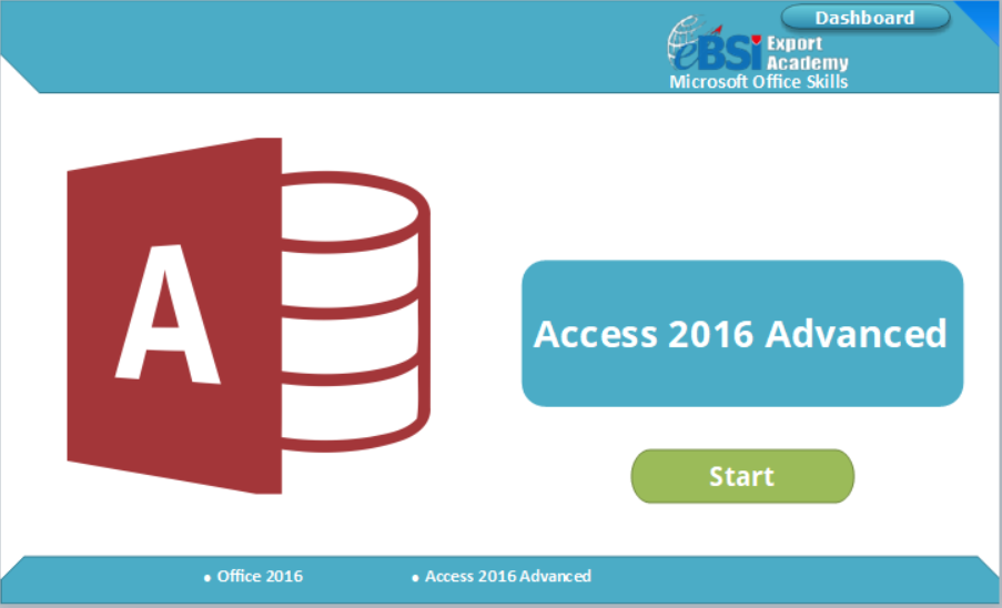 Access 2016 Advanced - eBSI Export Academy