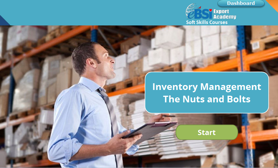 Inventory Management: The Nuts and Bolts - eBSI Export Academy