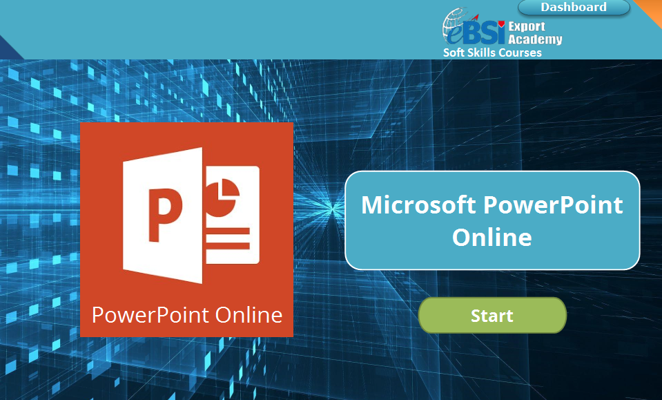 Microsoft PowerPoint Online - eBSI Export Academy