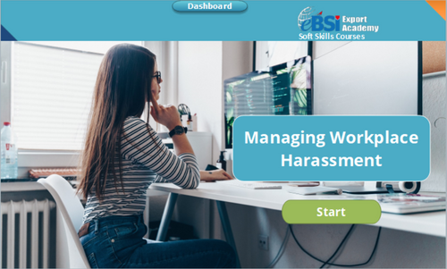 Managing Workplace Harassment - eBSI Export Academy