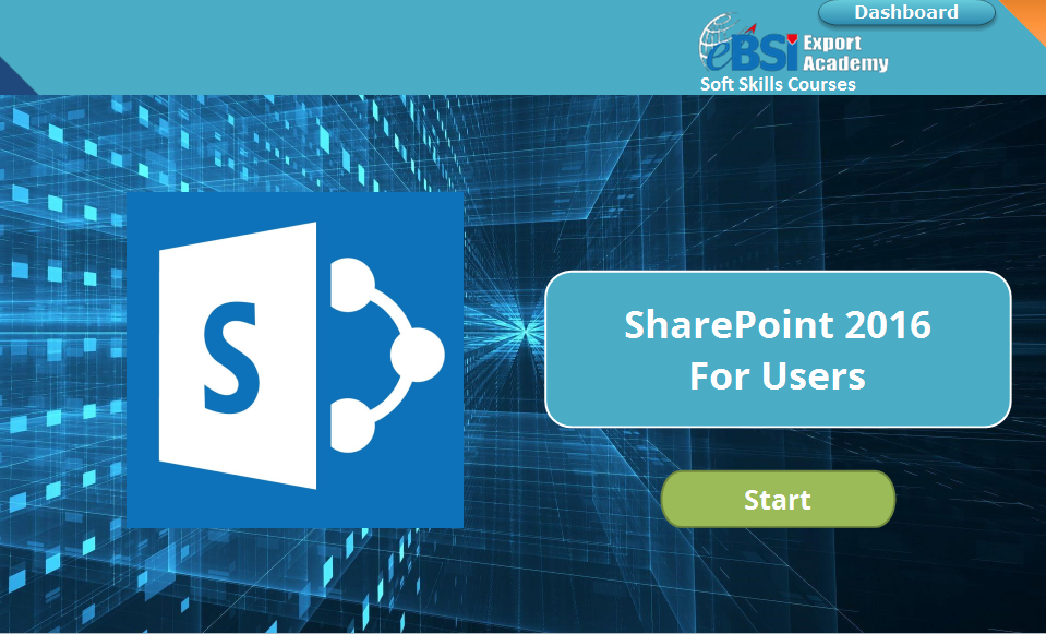 SharePoint 2016 For Users - eBSI Export Academy