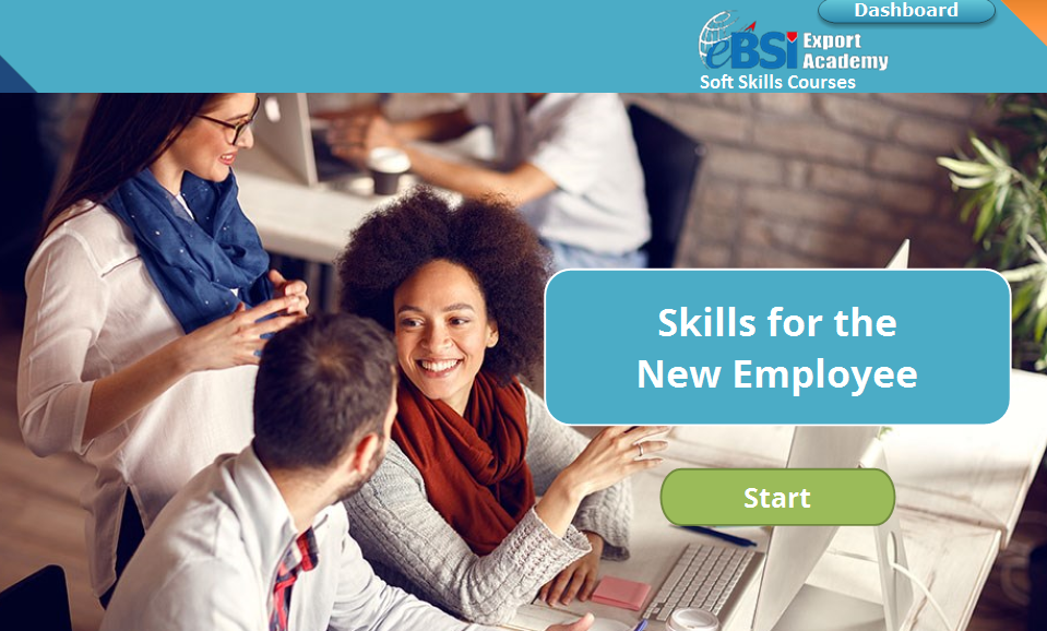 Skills for the New Employee - eBSI Export Academy