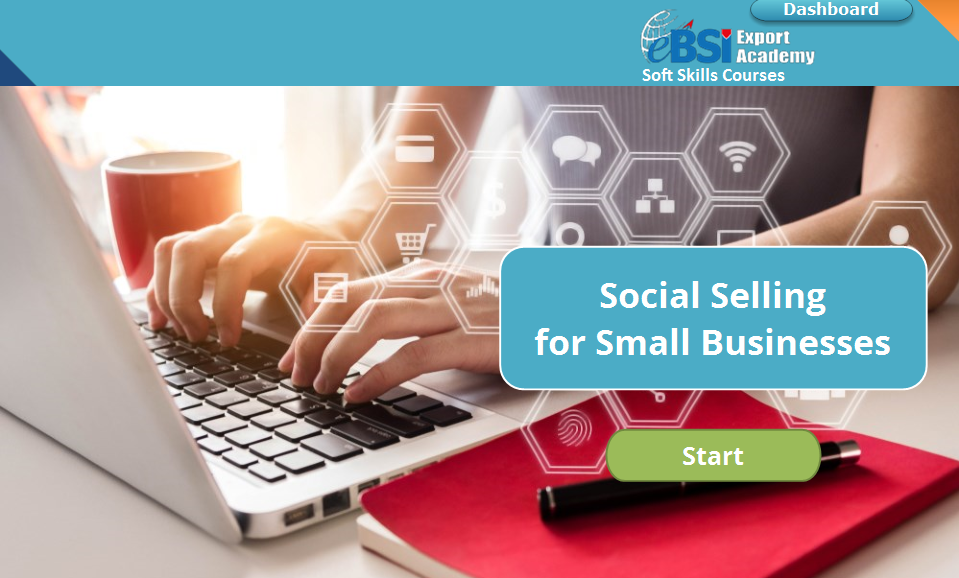 Social Selling for Small Businesses - eBSI Export Academy