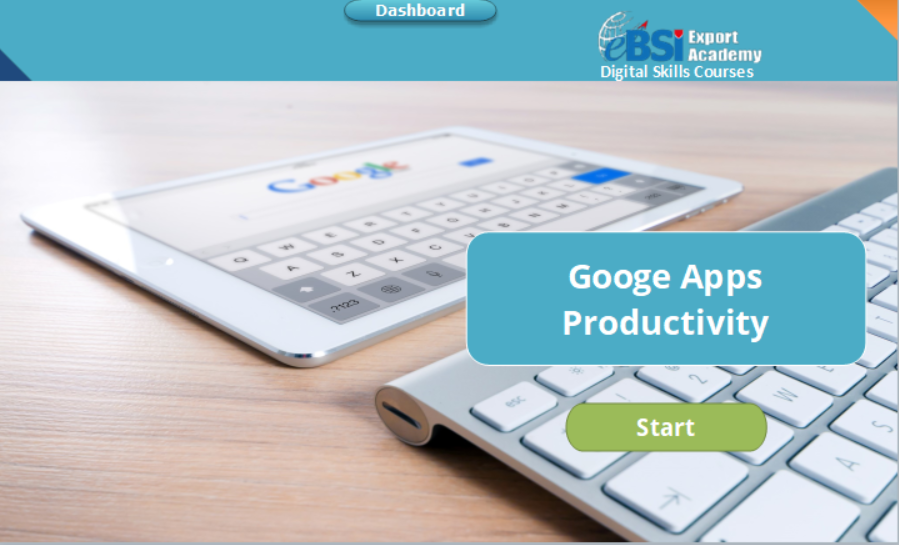 Google Apps Productivity - eBSI Export Academy