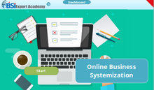 Load image into Gallery viewer, Online Business Systemization - eBSI Export Academy