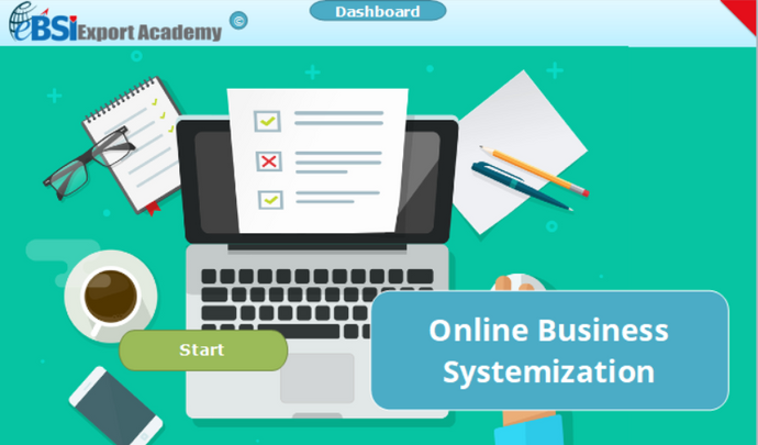 Online Business Systemization - eBSI Export Academy