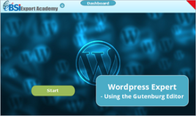 Load image into Gallery viewer, Wordpress Expert - Using the Gutenburg Editor - eBSI Export Academy